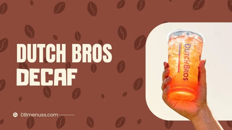 dutch bros decaf