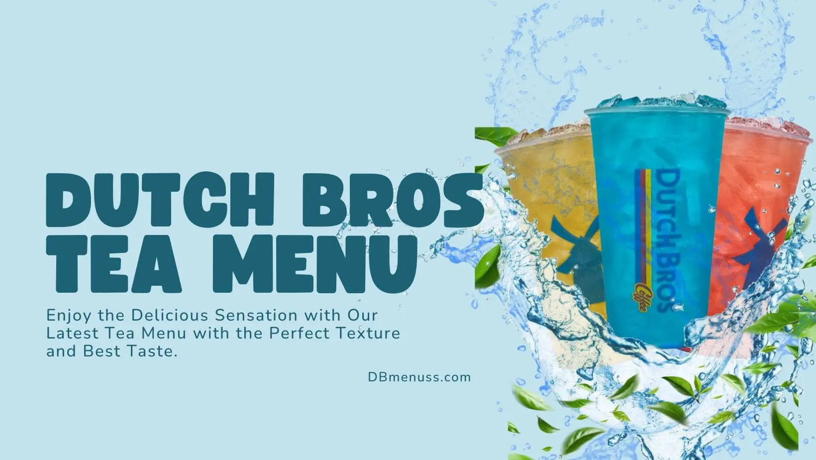 dutch bros teas