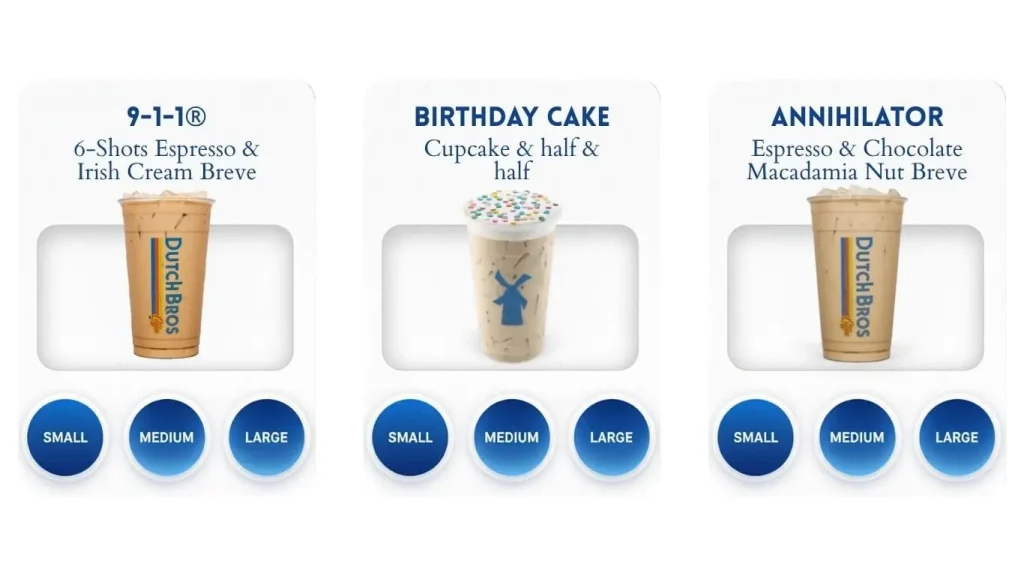 Dutch Bros coffee menu showing three drinks the 9-1-1, Birthday Cake, and Annihilator, with size options (Small, Medium, Large) below each-min